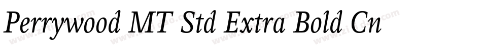 Perrywood MT Std Extra Bold Cn字体转换